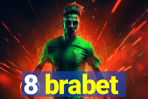 8 brabet